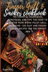 Traeger grill & Smoker Cookbook