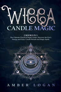 Wicca Candle Magic