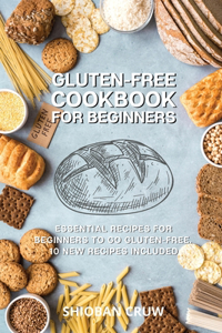 Gluten-Free Cookbook for Beginners