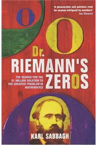 Dr Riemann's Zeros
