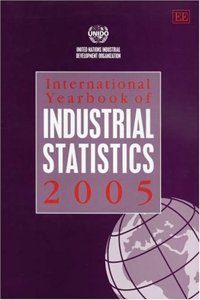 International Yearbook of Industrial Statistics 2005