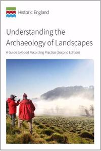 Understanding the Archaeology of Landscapes