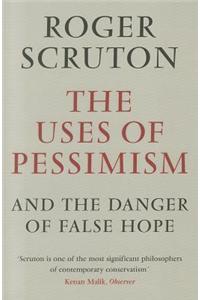 The Uses of Pessimism