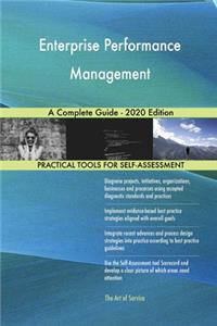 Enterprise Performance Management A Complete Guide - 2020 Edition
