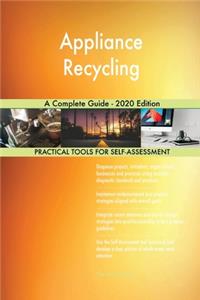 Appliance Recycling A Complete Guide - 2020 Edition