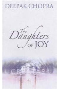 The Daughters of Joy: An Adventure of the Heart