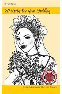 20 Herbs for Your Wedding
