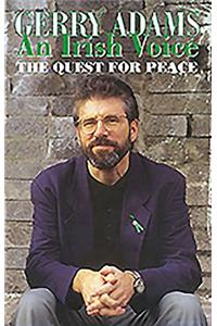 An Irish Voice: The Quest for Peace