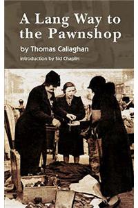 A Lang Way to the Pawnshop