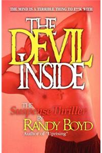 The Devil Inside, the Suspense Thriller, the