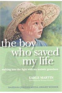 Boy Who Saved My Life