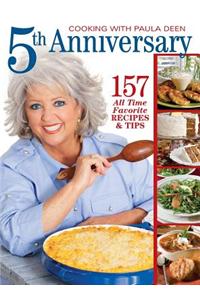 Cooking with Paula Deen 5th Anniversary