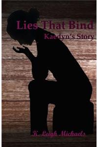 Lies That Bind