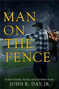 Man on the Fence