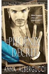The Phoenix Decree