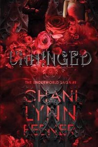 Unhinged (Underworld, #1)