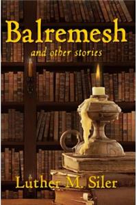 Balremesh and Other Stories