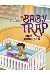 The Baby Trap