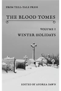 The Blood Tomes Volume 1