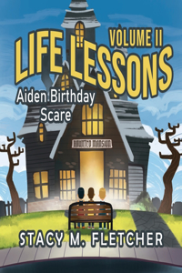 Life Lessons Volume II