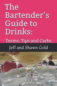 Bartender's Guide to Drinks