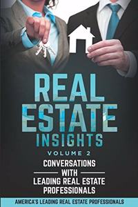 Real Estate Insights Vol. 2