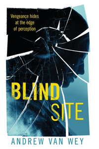 Blind Site