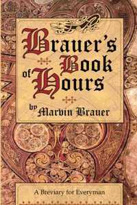 Brauer's Book of Hours