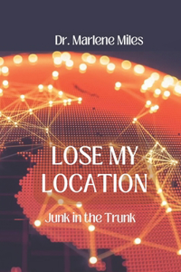 Lose My Location