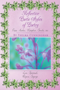 Reflective Poetic Styles of Poetry