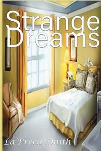 Strange Dreams