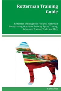 Rotterman Training Guide Rotterman Training Book Features