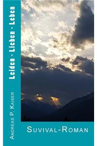 Leiden - Lieben - Leben