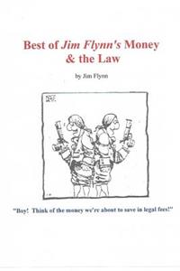 Best of Jim Flynn's Money & the Law