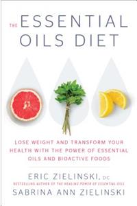 The Essential Oils Diet