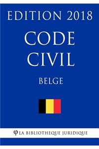 Code civil belge - Edition 2018