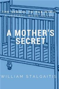 A Mother's Secret