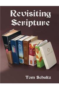 Revisiting Scripture