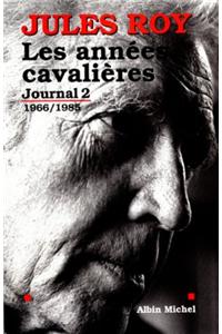 Annees Cavalieres (Les)