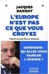 Europe N'Est Pas Ce Que Vous Croyez (L')