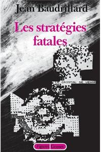 Les stratégies fatales