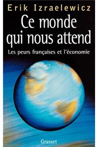 Ce monde qui nous attend