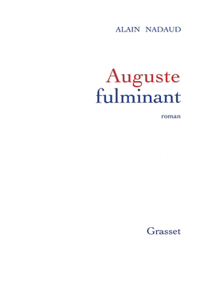 Auguste fulminant