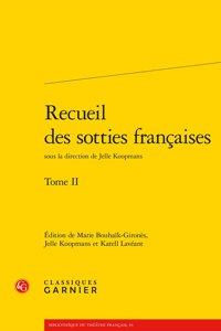Recueil Des Sotties Francaises