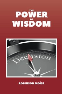 The Power of Wisdom