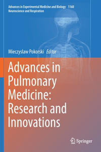 Advances in Pulmonary Medicine: Research and Innovations