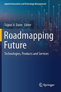 Roadmapping Future