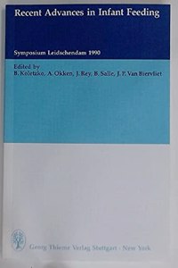 Recent Advances in Infant Feeding