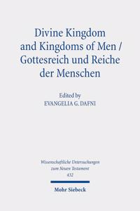 Divine Kingdom and Kingdoms of Men / Gottesreich Und Reiche Der Menschen