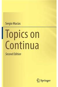 Topics on Continua